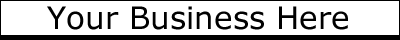 YOUR BUSINESS HERE